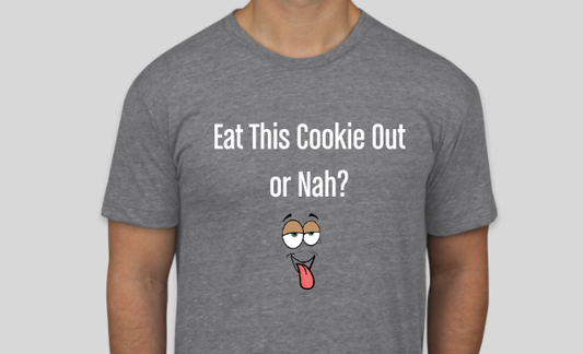 Eat This Cookie T-Shirt